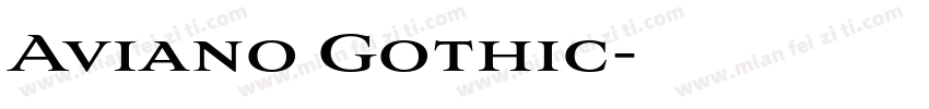 Aviano Gothic字体转换
